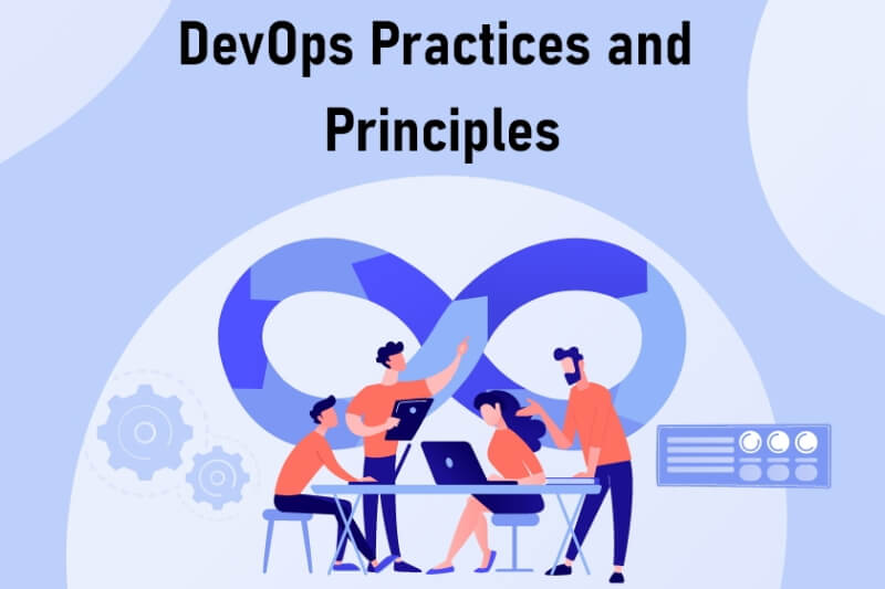 DevOps Practices and Principles