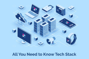 Guide To Choose The Best Technology Stack For Your Project