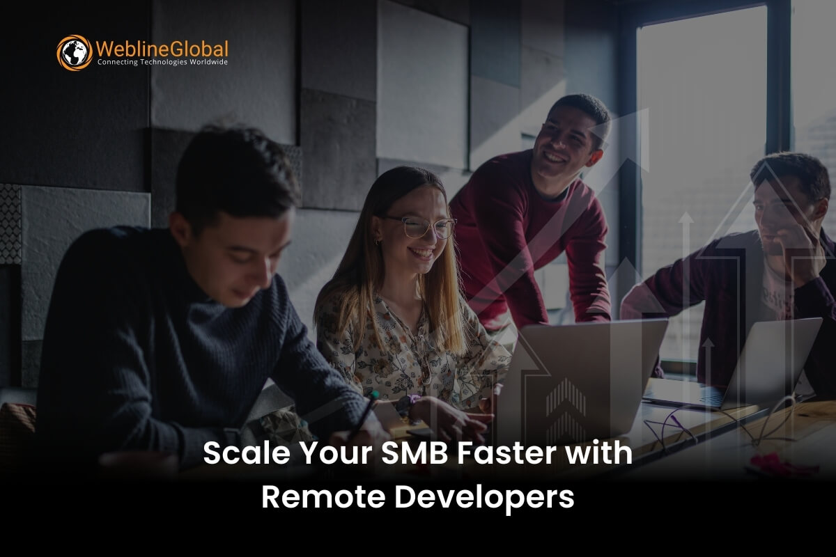 Scale Your SMB Business Faster with Remote Developers Remote Developers