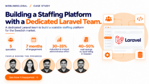 Swedish Agency Built a Laravel-Based Staffing System by Hiring a Dedicated Remote Team