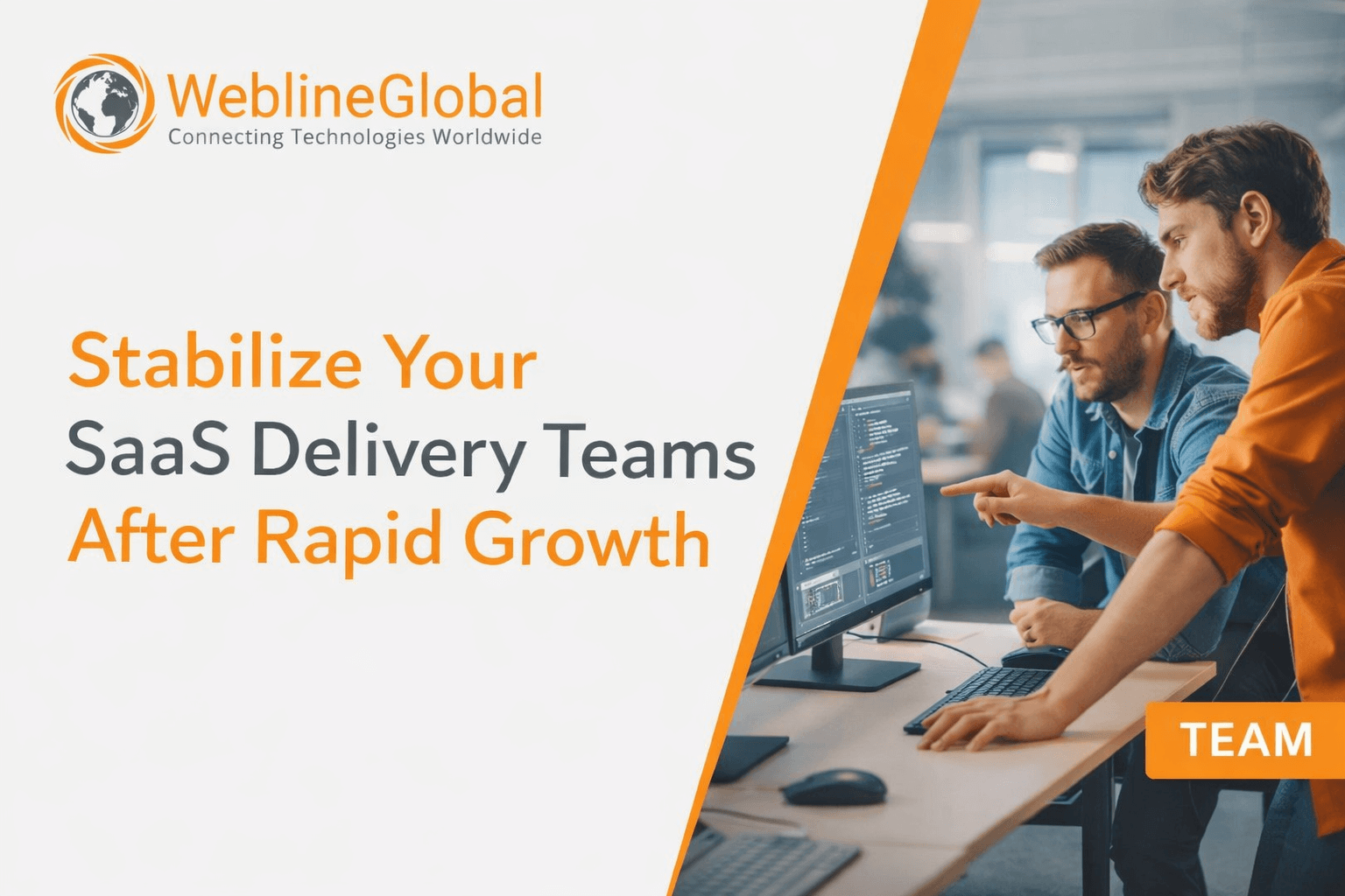 Stabilize SaaS delivery teams