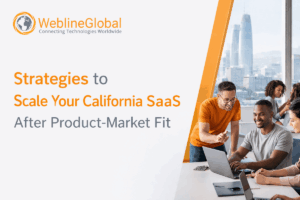 Post PMF scaling SaaS California