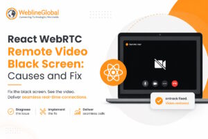 React WebRTC Remote Video Black Screen Fix