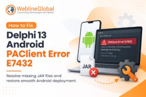 Delphi 13 Android PAClient Error E7432