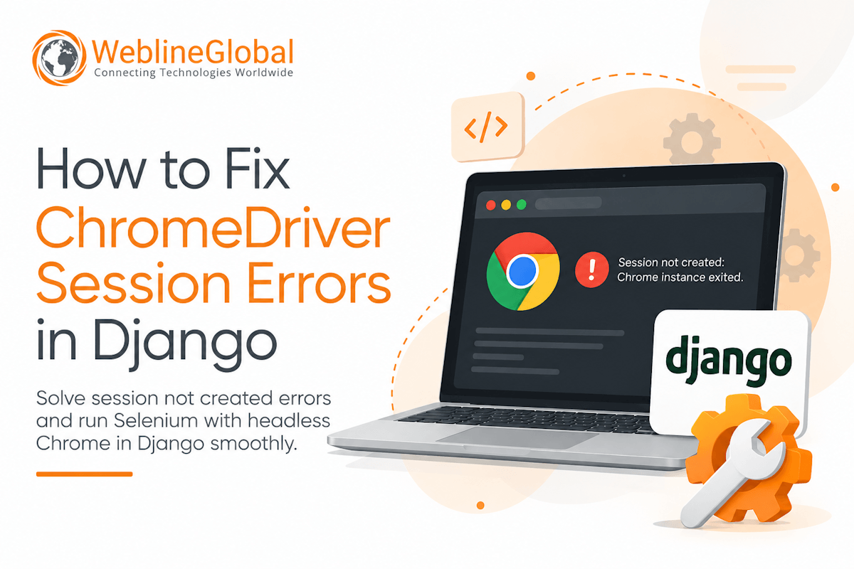 ChromeDriver Session Not Created Error